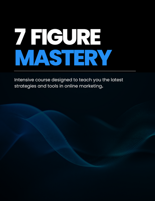 7 Figure Mastery